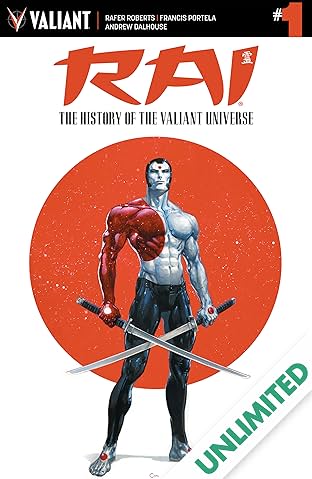 Rai: The History of the Valiant Universe #1